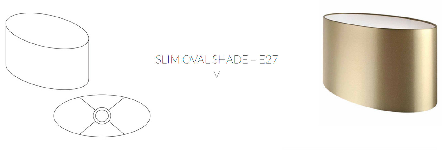 SLIM OVAL SHADE E27
